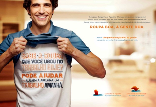 Cartaz oficial da Campanha do Agasalho 2013 slogan da iniciativa é “Roupa boa, a gente doa”